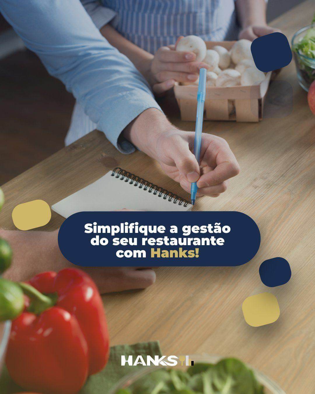 Post Hanks — Hanks, o sistema para quem vive da gastronomia