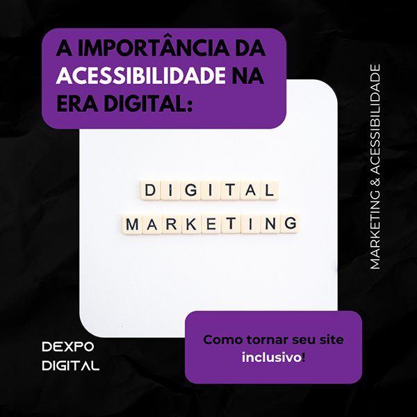 Acessibilidade na Era Digital