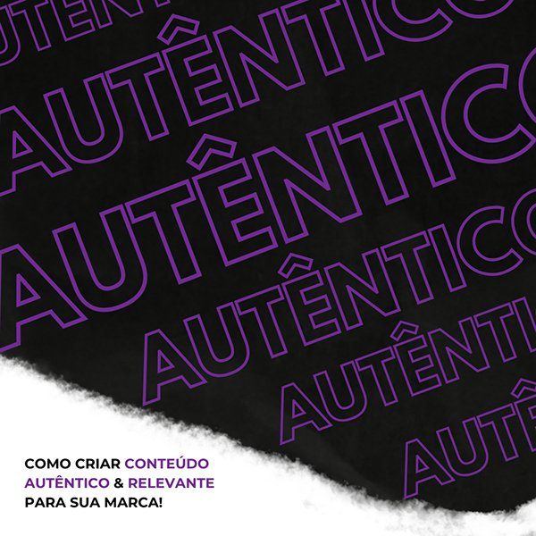 Conteúdo Autêntico